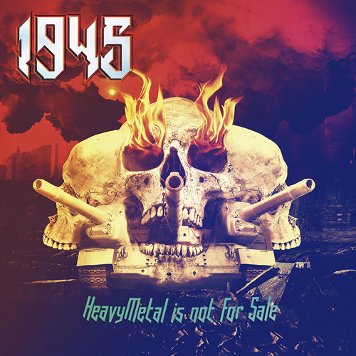 Stream Heavy Metal is Not for Sale by 1945 | Listen online for free on  SoundCloud