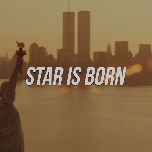 A Star Is Born