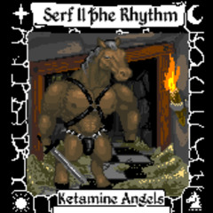 Serf II the Rhythm: Tome i Scroll i Manuscript iii