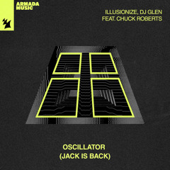 Oscillator (Jack Is Back) [feat. Chuck Roberts]