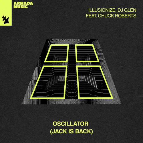 Oscillator (Jack Is Back) [feat. Chuck Roberts]