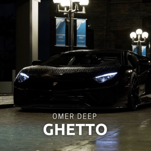 OMER DEEP - Ghetto