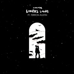 Lovers' Lane (feat. Terron Austin)