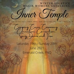 Inner Temple Women's Shakti Fire DJ Set - Spring Jaiah (Winter Solstice 2021 Event FNQ)