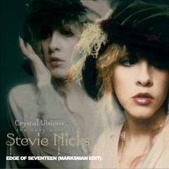 [Free DL] Stevie Nicks - Edge Of Seventeen (Marksman Edit)