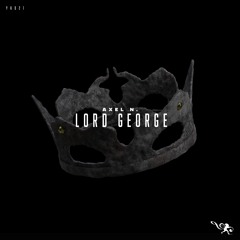 Axel N. - Lord George
