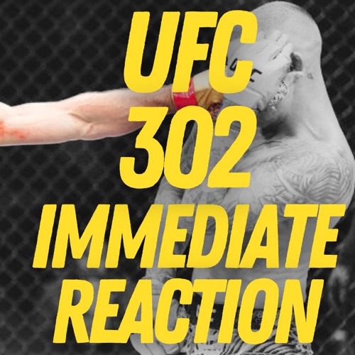 Stream episode UFC 302 IMMEDIATE REACTION Poirier