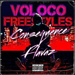 Consequence Flavaz ×Fake Ties Freestyle× Voloco Freestyles Mixtape Volume #3