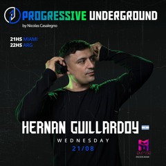 21/08/2024 - Hernan Guillardoy - Progressive Underground