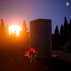 Keed Kano,Kaрtu - Dead Life