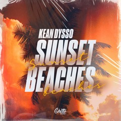 KEAN DYSSO - Sunset Beaches