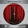 Sandro&Dijo - Bam Bam [Free Download]