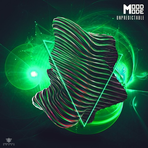 Mood Mode - Unpredictable