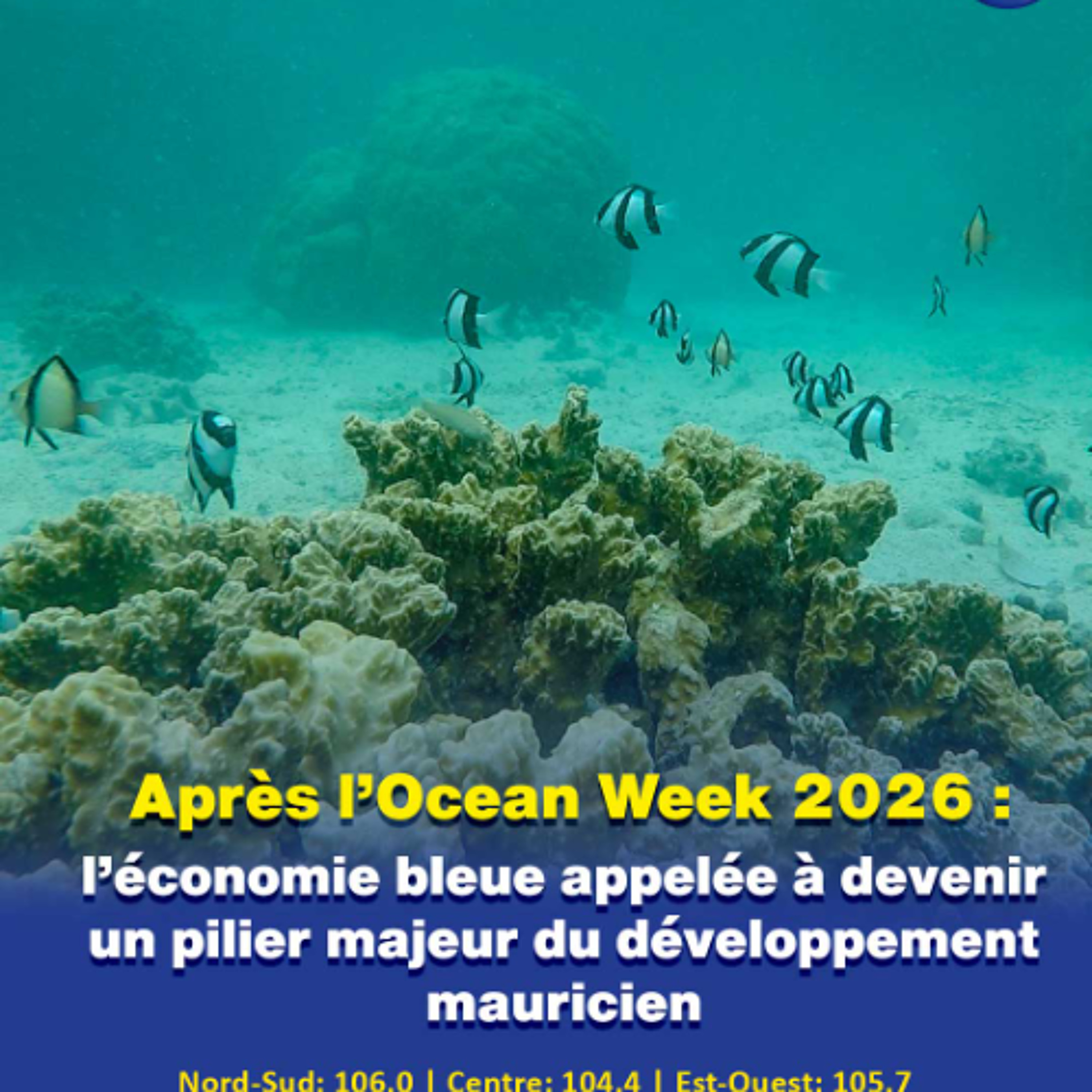 Après l’Ocean Week 2026 : l’économie bleue appelée à devenir un pilier majeur du développement mauricien