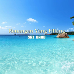 KENANGAN YANG HILANG