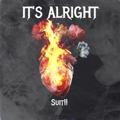 IT'S ALRIGHT
