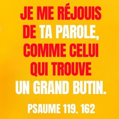 Mercredi 08.10.2025 • Psaume 119.53 • Des sentiments FORTS concernant DIEU, SA PAROLE, et LEUR REJET