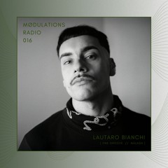 Mødulations Radio 016 // Lautaro Bianchi [One Groove // Málaga] // Minimal Tech House