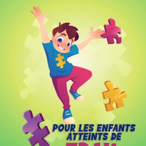 Mon agenda quotidien pour les enfants atteints de TDAH: Restez concentré et organisé : un planificateur quotidien pour les enfants TDAH : pour bien commencer leur journée (French Edition)  mobi - nOcvfvad1m