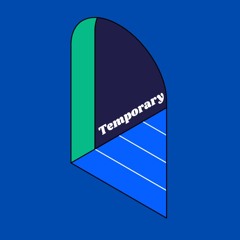 Temporary