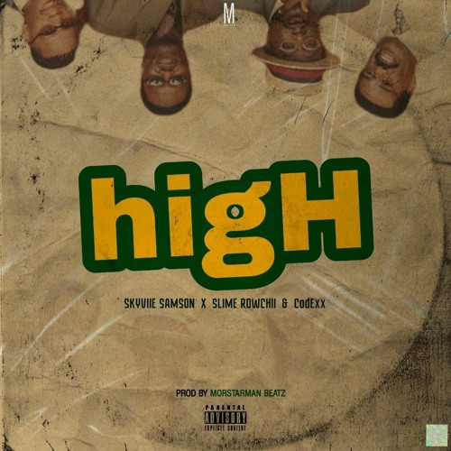 $kyviie Samson x codexx x Slime Rowchii - HigH