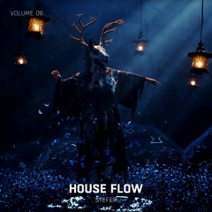 House Flow | Volume 06
