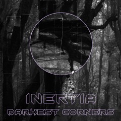 Inertia - Darkness (Phase Records) [PREMIERE]