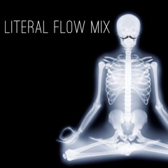 {75} || LITERAL FLOW || [4x4] Mix