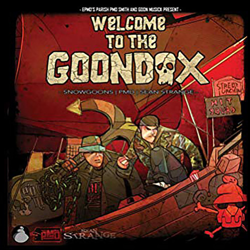 Goondox Saints (feat. Bundy, Esoteric, Meth Mouth, Odoub, Reef The Lost Cauze & Scott G)