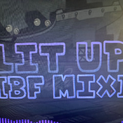 Lit Up (Boyfriend Mix) [UST]