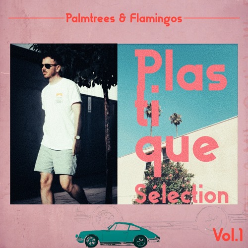 Plastique Sélection | Palmtrees & Flamingos | We Art Together