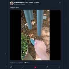 Meanwhile (Twitter) "Sample This?" Wind Chimes Flip