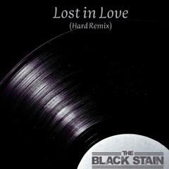 Lost in Love (Hard Remix)