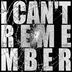 CASPA - I CANT REMEMBER
