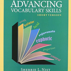 Get PDF 📌 Advancing Vocabulary Skills: Short Version by  Sherrie L. Nist [EPUB KINDL