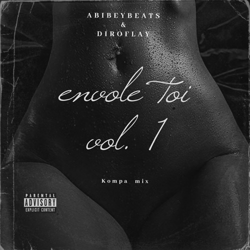 Mix kompa gouyad (Abibeybeats X Diroflay )ENVOLE TOI Vol.1