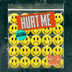 HURT ME Ft. s0cliché (Free Download)
