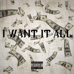 I Want It All (feat. PJ)
