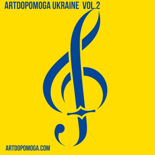 "Artdopomoga Ukraine Vol.2" (2022)(Fundraising For Ukraine)