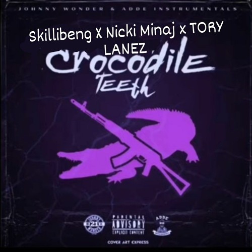 Stream Skillibeng X Nicki Minaj X Tory Lanez Crocodile Teeth Remix By 1dj Romaine Listen Online For Free On Soundcloud