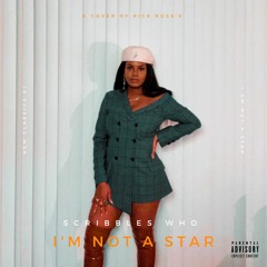 SCRIBBLES WHO - IM NOT A STAR