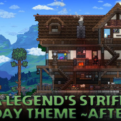 Vanilla Calamity Mod Music - "A Legend's Strife" - Day Theme