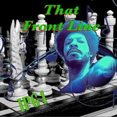 That Front Line 140 BPM