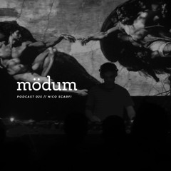mödum podcast // 025 - Nico Scarfi