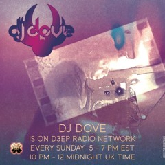 DJ Dove Mastermix Sessions #219 on D3EP Radio Network 12/10/2023