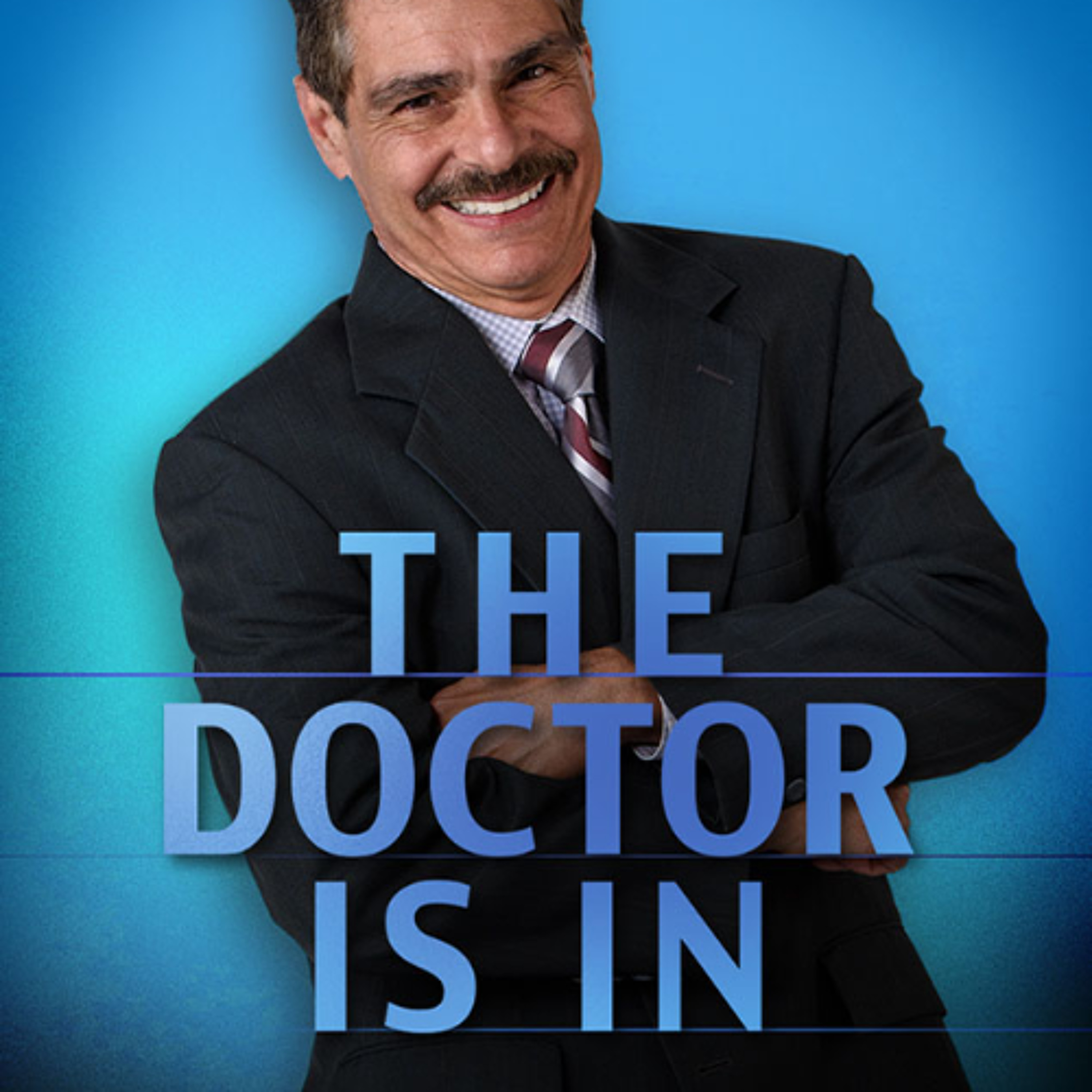 The Doctor Is In - 2025-08-26 - The Doctor is In Tuesday
