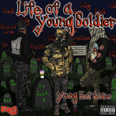 Kill moe gang - YoungFootSoldier