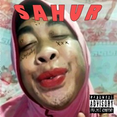 Mimi Peri X Baon Cikadap - SAHUR (Prod. Aldi Taher)