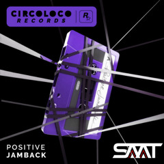 Jamback - Positive (Saat Remix)