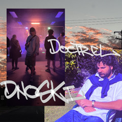 Dnoski + Doctrel - OP SHOP (prod. in august)